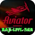 baji live 365 Master v1.4.6