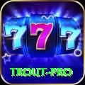 trout - Legend Edition v5.2.5